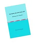 E-Book (epub) Das System, das nicht lernen will - Bildung ohne Zukunft von Harald A. Amelang