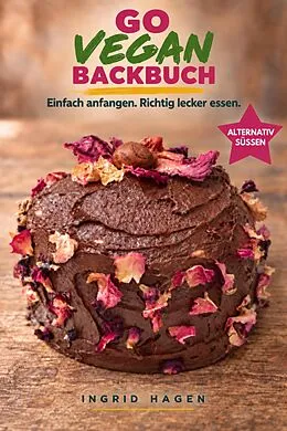 E-Book (epub) Go vegan Backbuch von Ingrid Hagen