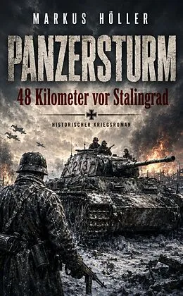 E-Book (epub) PANZERSTURM (1) von Markus Höller