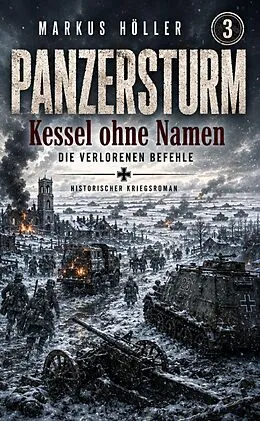 E-Book (epub) PANZERSTURM (3) von Markus Höller