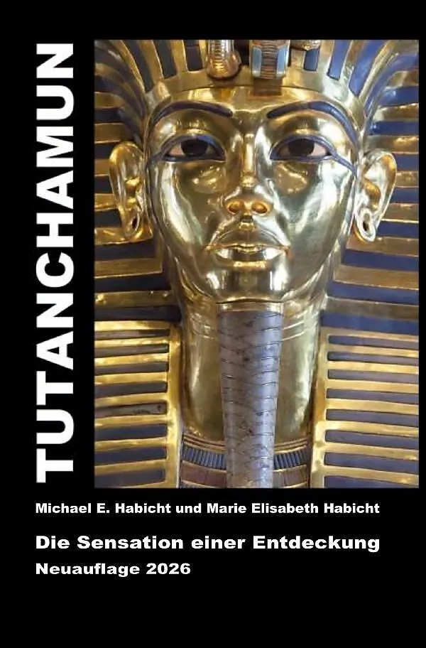 Tutanchamun - Die Sensation einer Entdeckung