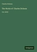Fester Einband The Works of Charles Dickens von Charles Dickens