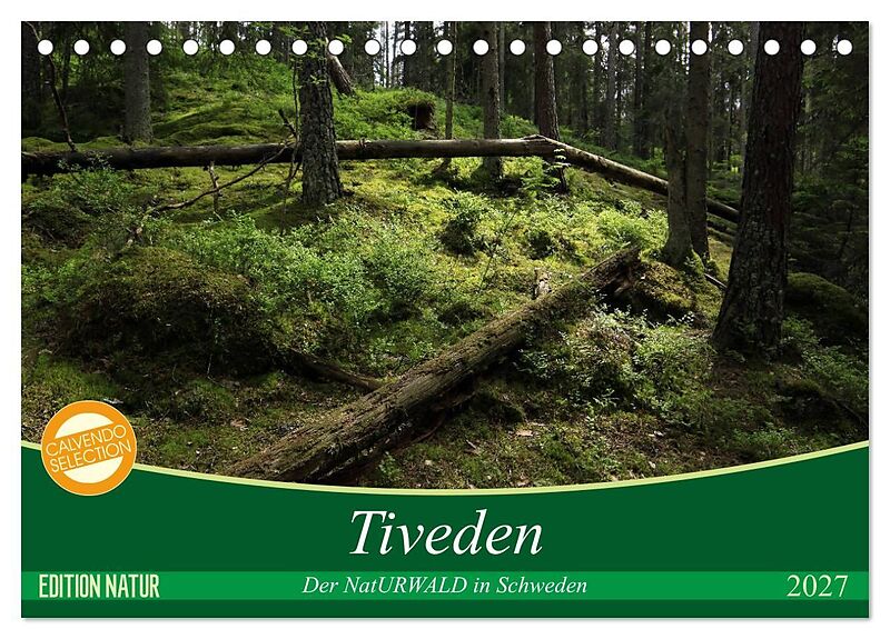 Tiveden, der NatURWALD in Schweden (Tischkalender 2027 DIN A5 quer), CALVENDO Monatskalender