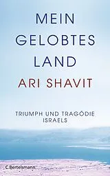 Fester Einband Mein gelobtes Land von Ari Shavit