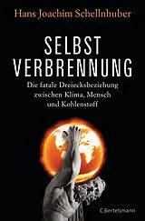 Fester Einband Selbstverbrennung von Hans Joachim Schellnhuber
