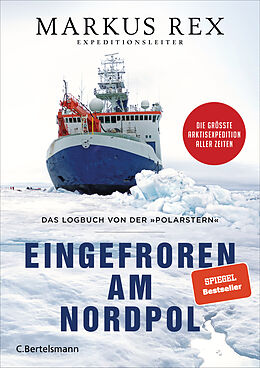 Fester Einband Eingefroren am Nordpol von Markus Rex