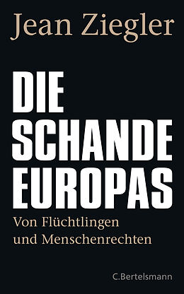 Livre Relié Die Schande Europas de Jean Ziegler