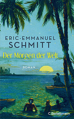 Fester Einband Noams Reise (1)  Der Morgen der Welt von Eric-Emmanuel Schmitt