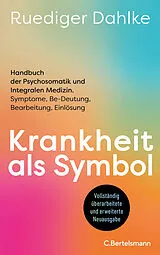Fester Einband Krankheit als Symbol von Ruediger Dahlke