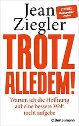 Fester Einband Trotz alledem von Jean Ziegler