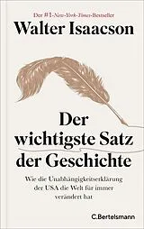 Fester Einband Der wichtigste Satz der Geschichte von Walter Isaacson