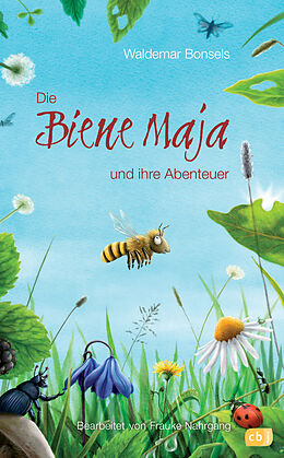 Livre Relié Die Biene Maja und ihre Abenteuer de Waldemar Bonsels, Frauke Nahrgang