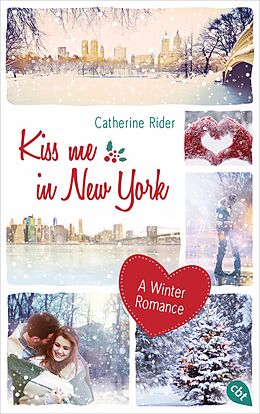 Kartonierter Einband Kiss me in New York von Catherine Rider