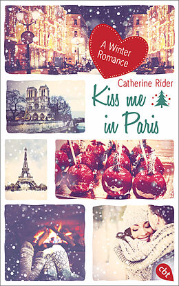 Kartonierter Einband Kiss me in Paris von Catherine Rider