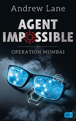 Kartonierter Einband AGENT IMPOSSIBLE - Operation Mumbai von Andrew Lane