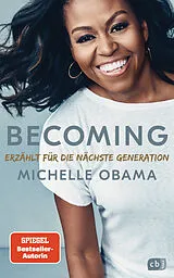 Fester Einband BECOMING - Erzählt für die nächste Generation von Michelle Obama