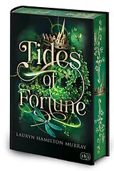 Fester Einband Tides of Fortune von Lauryn Hamilton Hamilton Murray