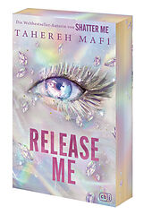 Fester Einband Release Me von Tahereh Mafi