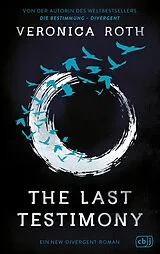 Fester Einband The Last Testimony von Veronica Roth