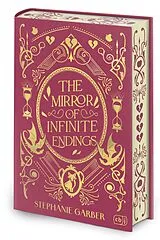 Fester Einband The Mirror of Infinite Endings von Stephanie Garber
