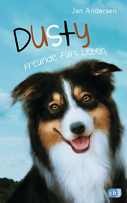 Fester Einband Dusty - Freunde fürs Leben von Jan Andersen