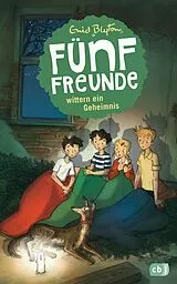 Fester Einband Fünf Freunde wittern ein Geheimnis von Enid Blyton