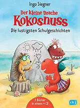 Fester Einband Der kleine Drache Kokosnuss - Die lustigsten Schulgeschichten - Set von Ingo Siegner