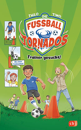 Fester Einband Die Fußball-Tornados - Trainer gesucht! von THiLO