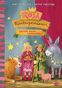 Fester Einband Rosa Räuberprinzessin  Tierisch schöne Weihnachten! von Annette Roeder