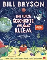 Fester Einband Eine kurze Geschichte von fast allem  Ausgabe für junge Leser von Bill Bryson