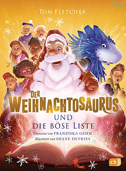 Fester Einband Der Weihnachtosaurus und die böse Liste von Tom Fletcher