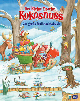 Fester Einband Der kleine Drache Kokosnuss - Das große Weihnachtsbuch von Ingo Siegner