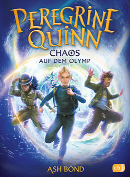 Fester Einband Peregrine Quinn  Chaos auf dem Olymp von Ash Bond