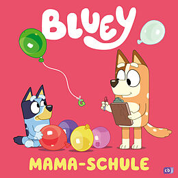 Fester Einband BLUEY  Mama-Schule von 