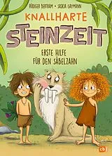 Fester Einband Knallharte Steinzeit von Rüdiger Bertram