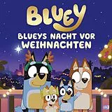 Fester Einband BLUEY  Blueys Nacht vor Weihnachten von 