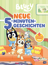 Fester Einband BLUEY  Neue 5-Minuten-Geschichten von 