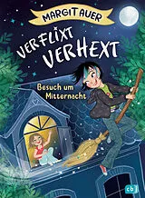Fester Einband Verflixt verhext von Margit Auer