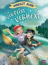 Fester Einband Verflixt verhext von Margit Auer