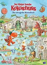 Fester Einband Der kleine Drache Kokonsnuss  Das extragroße Wimmelbuch von Ingo Siegner