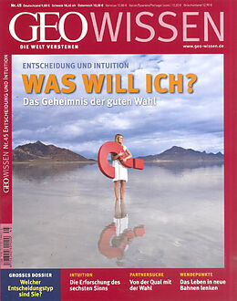 Kartonierter Einband GEO Wissen / GEO Wissen 45/2010 - Entscheidung und Intuition - Was will ich? von Michael Schaper