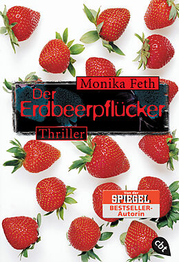 Kartonierter Einband Der Erdbeerpflücker von Monika Feth