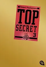 Taschenbuch Top Secret 3 - Der Ausbruch von Robert Muchamore