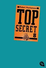 Kartonierter Einband Top Secret 8 - Der Deal von Robert Muchamore
