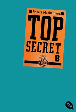 Kartonierter Einband Top Secret 8 - Der Deal von Robert Muchamore