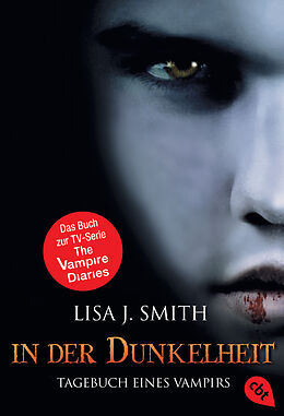 Kartonierter Einband Tagebuch eines Vampirs - In der Dunkelheit von Lisa J. Smith