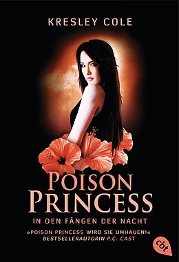 Kartonierter Einband Poison Princess - In den Fängen der Nacht von Kresley Cole