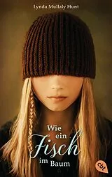 Kartonierter Einband Wie ein Fisch im Baum von Lynda Mullaly Hunt