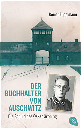 Kartonierter Einband Der Buchhalter von Auschwitz von Reiner Engelmann