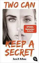 Kartonierter Einband Two can keep a secret von Karen M. McManus